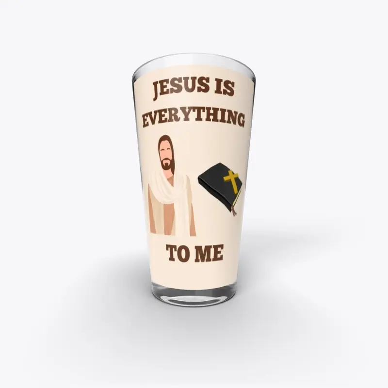 Jesus is Everything to Me