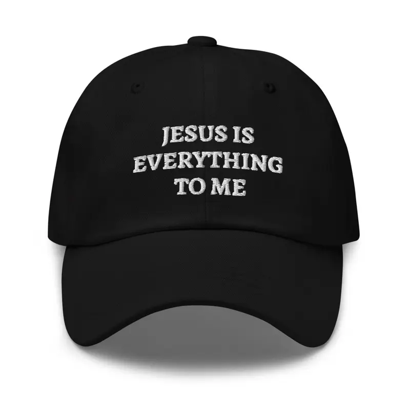 JESUS IS EVERYTHING TO ME