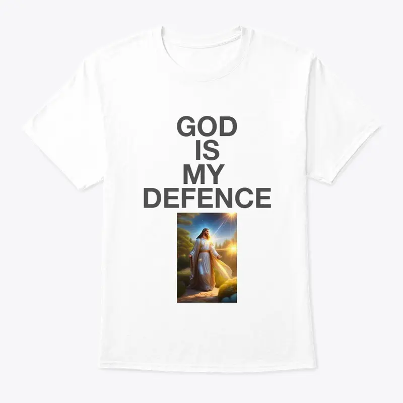 GOD IS MY DEFENCE